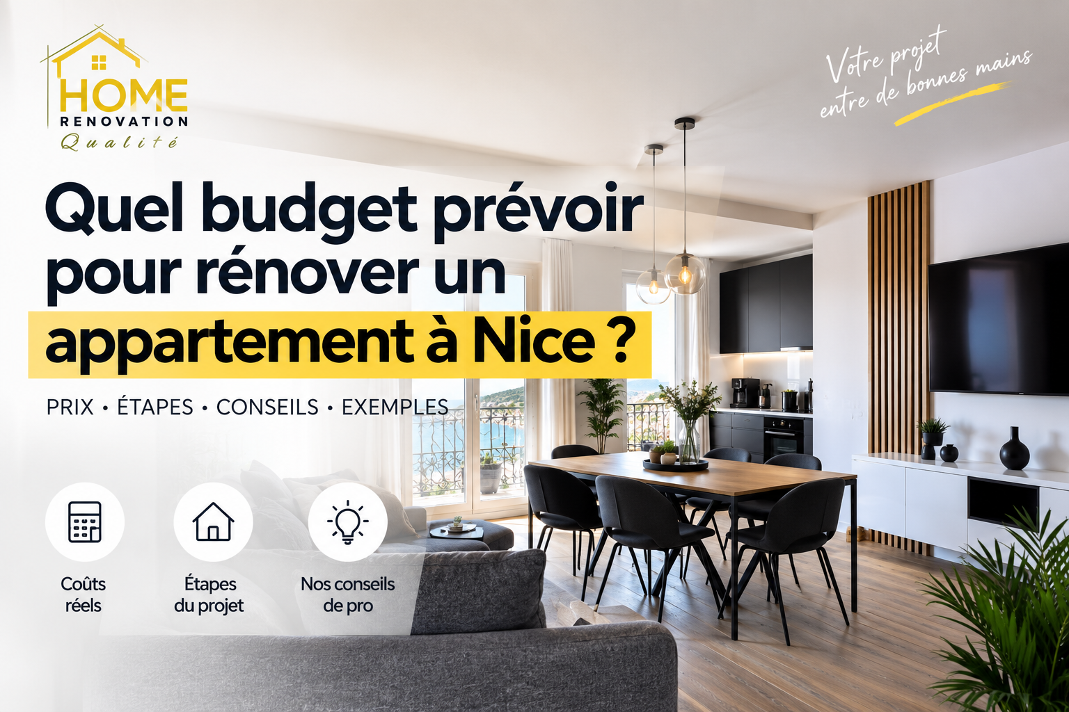 Quel budget prévoir pour rénover un appartement à Nice ?